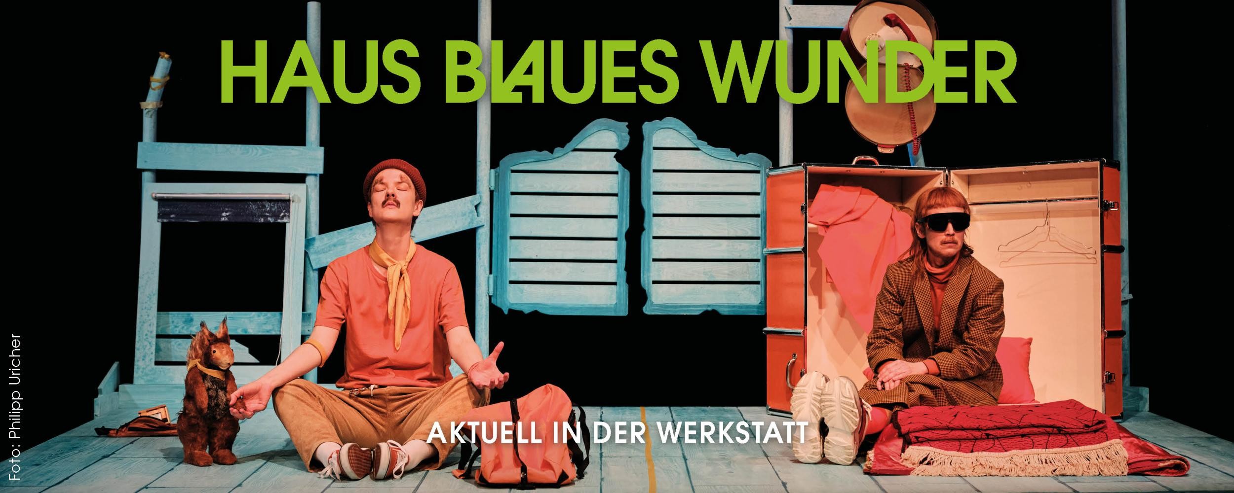 Theater Konstanz – Haus Blaues Wunder