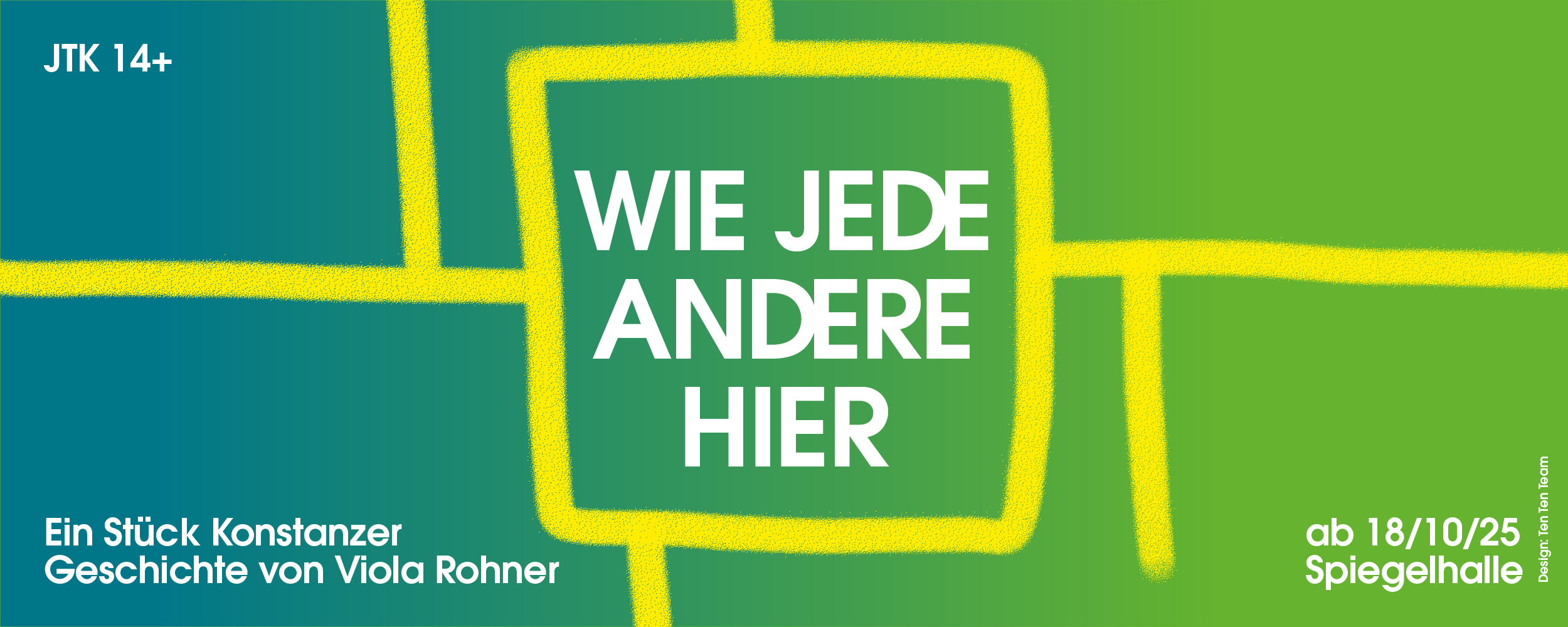 Theater Konstanz – Wie jede andere hier